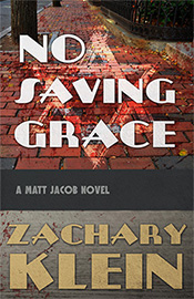 No Saving Grace by Zach Klein