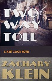 Two Way Toll by Zach Klein